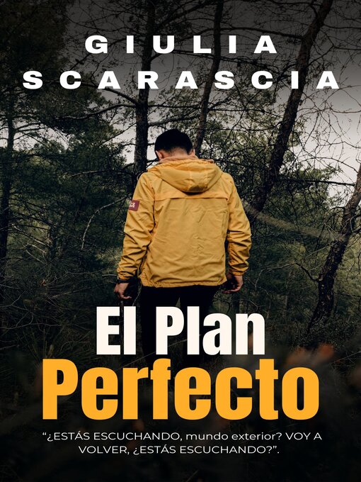 Title details for EL PLAN PERFECTO by GIULIA SCARASCIA - Available